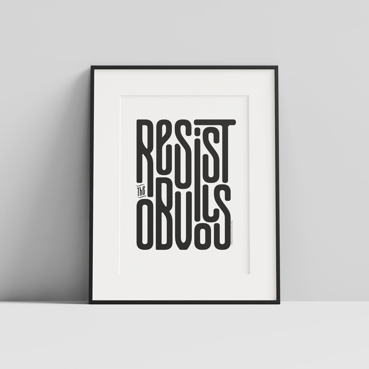 Resist the Obvious Small Print, black
