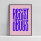 Resist the Obvious Poster, color