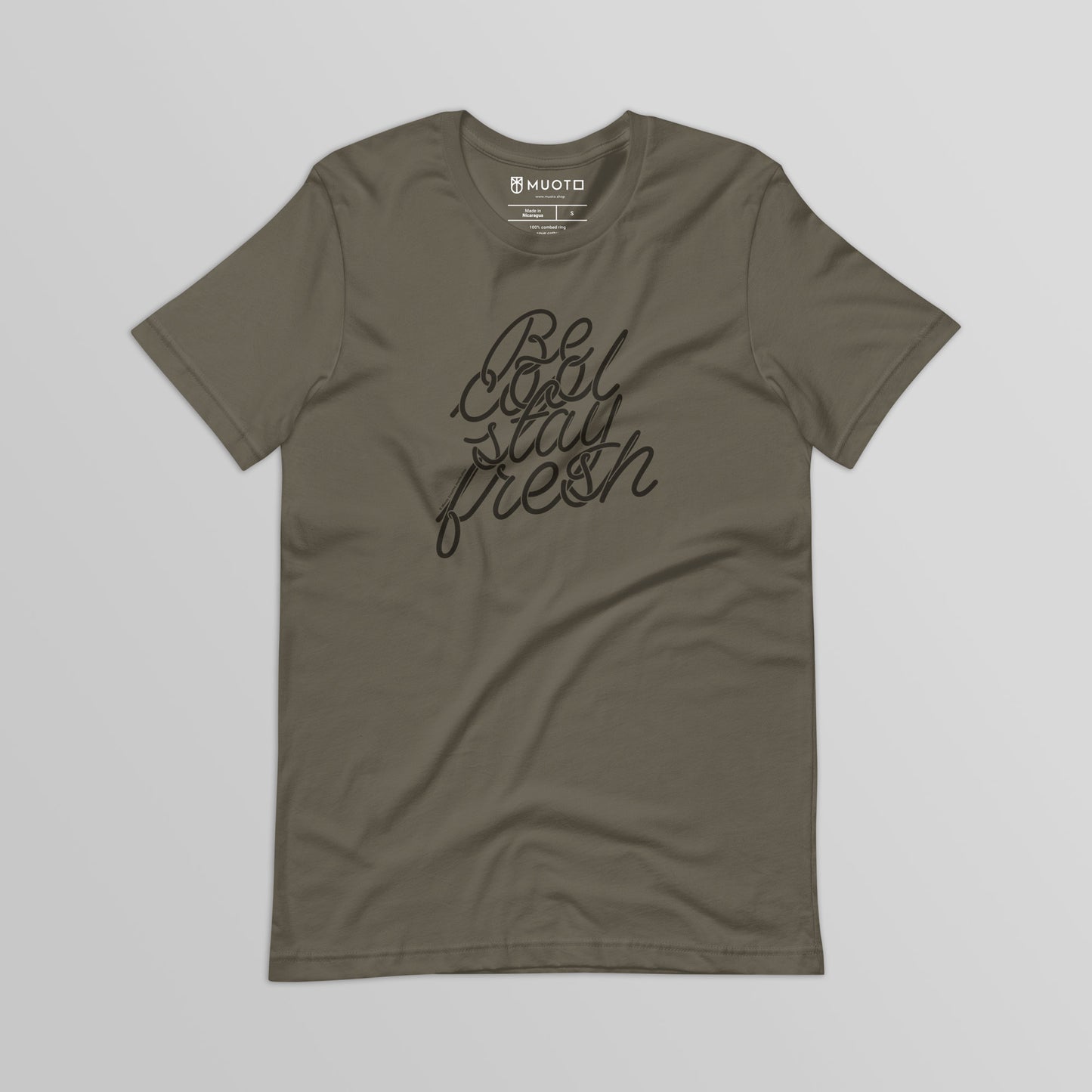 An army green typography printed t-shirt with a text be cool stay fresh created by muoto.shop